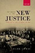 Birth of the New Justice: The Internationalization of Crime and Punishment, 1919-1950