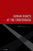 Human Rights at the Crossroads