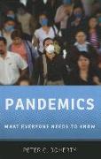 Pandemics: What Everyone Needs to Know(r)