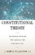 Cosmic Constitutional Theory