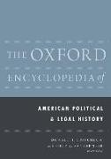 The Oxford Encyclopedia of American Political and Legal History