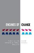 Engines of Change: Party Factions in American Politics, 1868-2010