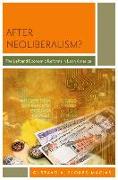 After Neoliberalism?: The Left and Economic Reforms in Latin America