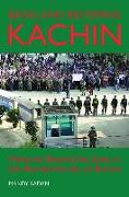 Being and Becoming Kachin