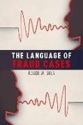 The Language of Fraud Cases