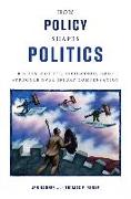 How Policy Shapes Politics: Rights, Courts, Litigation, and the Struggle Over Injury Compensation