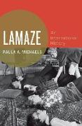 Lamaze: An International History