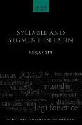 Syllable and Segment in Latin