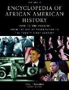 Encyclopedia of African American History, 1896 to the Present: From the Age of Segregation to the Twenty-First Century