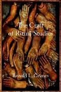 Craft of Ritual Studies