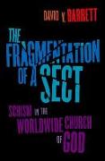 Fragmentation of a Sect