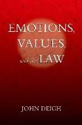 Emotions, Values, and the Law