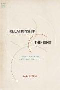 Relationship Thinking: Agency, Enchrony, and Human Sociality