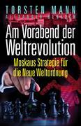 Am Vorabend der Weltrevolution HC