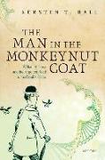 The Man in the Monkeynut Coat