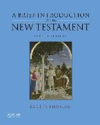 A Brief Introduction to the New Testament