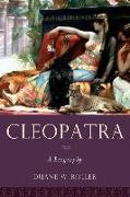 Cleopatra: A Biography