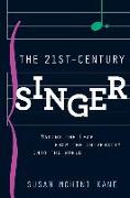 The 21st Century Singer: Making the Leap from the University Into the World