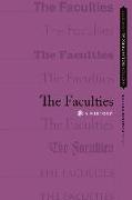 The Faculties: A History