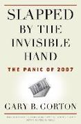 Slapped by the Invisible Hand: The Panic of 2007