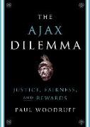 Ajax Dilemma: Justice, Fairness, and Rewards