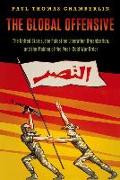 The Global Offensive: The United States, the Palestine Liberation Organization, and the Making of the Post-Cold War Order