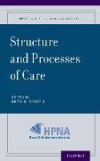 Structure and Processes of Care