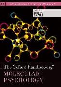 The Oxford Handbook of Molecular Psychology