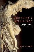 Modernism's Mythic Pose