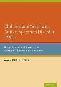 Children and Youth with Autism Spectrum Disorder (ASD)