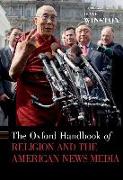 The Oxford Handbook of Religion and the American News Media