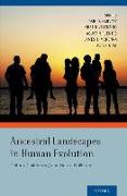 Ancestral Landscapes in Human Evolution: Culture, Childrearing and Social Wellbeing