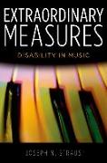 Extraordinary Measures: Disability in Music