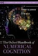 The Oxford Handbook of Numerical Cognition