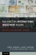 The Evolving International Investment Regime