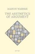 The Aesthetics of Argument