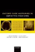 Oxford Case Histories in Geriatric Medicine