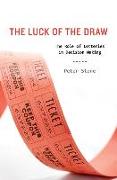 The Luck of the Draw: The Role of Lotteries in Decision Making