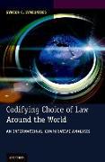 Codifying Choice of Law Around the World: An International Comparative Analysis