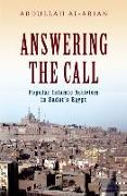 Answering the Call: Popular Islamic Activism in Sadat's Egypt