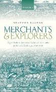 Merchants and Explorers: Roger Barlow, Sebastian Cabot, and Networks of Atlantic Exchange 1500-1560