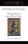 Mathematical Theologies