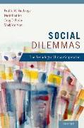 Social Dilemmas: The Psychology of Human Cooperation