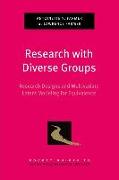 Research with Diverse Groups: Research Designs and Mulitvariate Latent Modeling for Equivalence