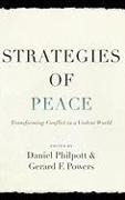 Strategies of Peace: Transforming Conflict in a Violent World