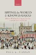 Seeing the World and Knowing God: Hebrew Wisdom and Christian Doctrine in a Late-Modern Context