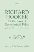 Richard Hooker, ^IOf the Laws of Ecclesiastical Polity^R