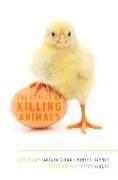 The Ethics of Killing Animals