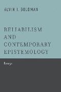 Reliabilism and Contemporary Epistemology: Essays