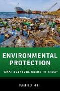 Environmental Protection: What Everyone Needs to Know(r)